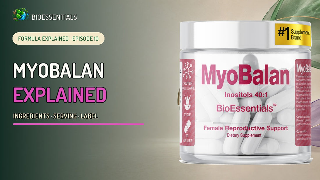 MyoBalan F Explained: Myo- and D-Chiro-Inositol 40:1, CoQ10 and NAC