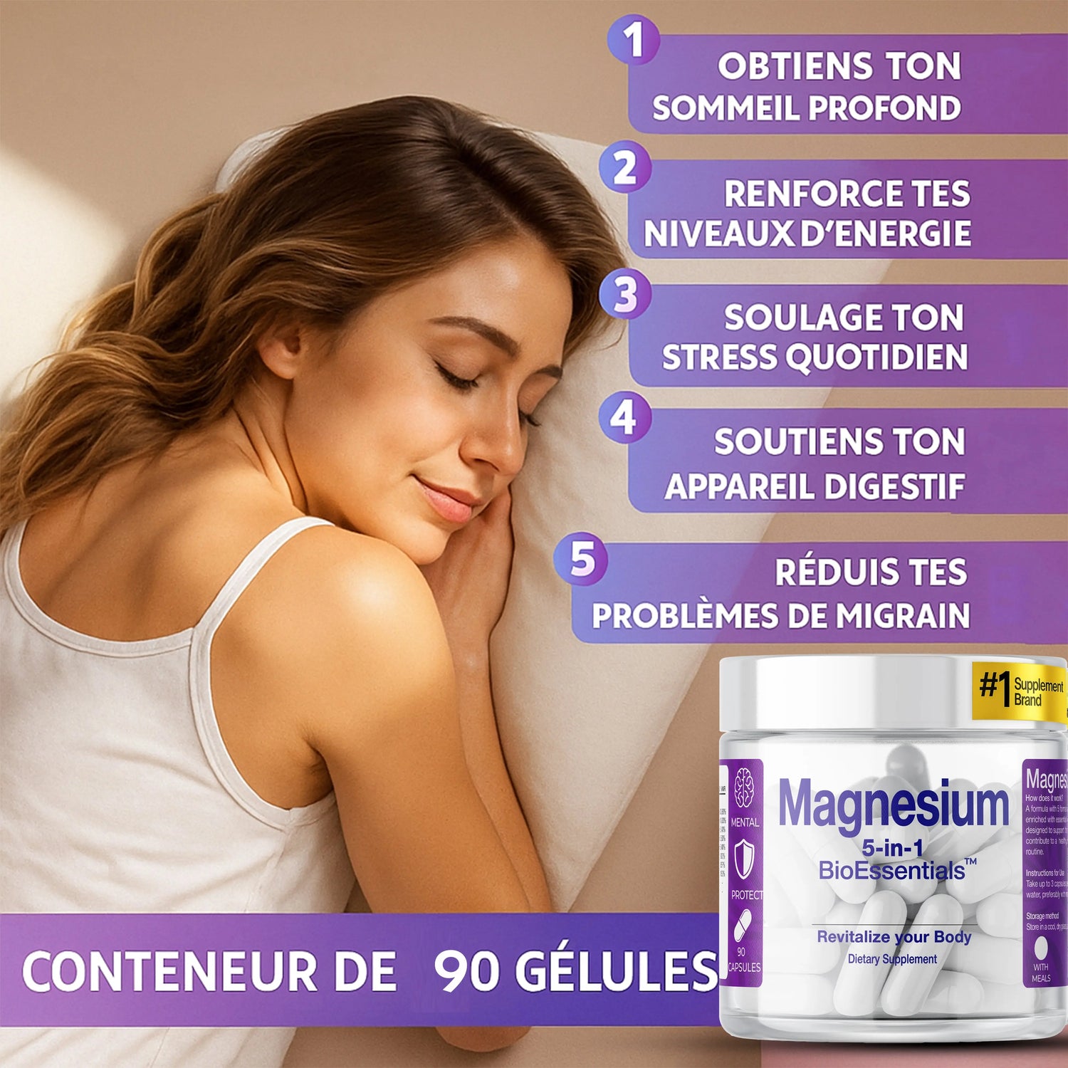 Woman sleeping peacefully beside a bottle of magnesium capsules, supplement benefits listed in French.